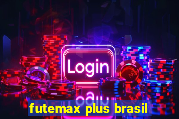 futemax plus brasil