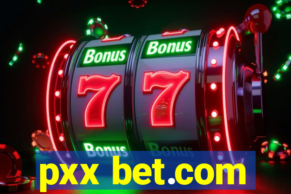 pxx bet.com