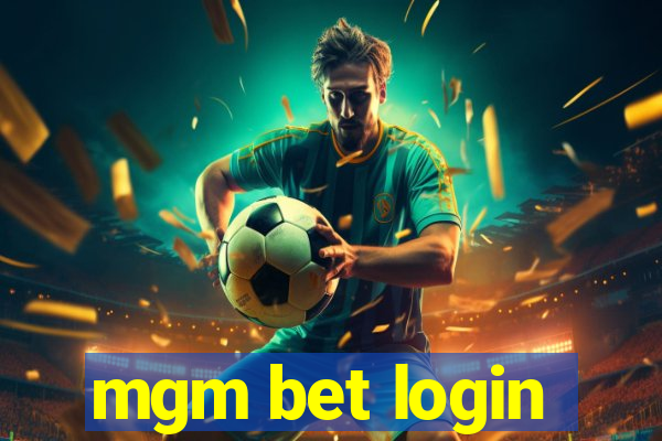 mgm bet login