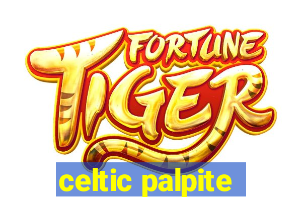 celtic palpite