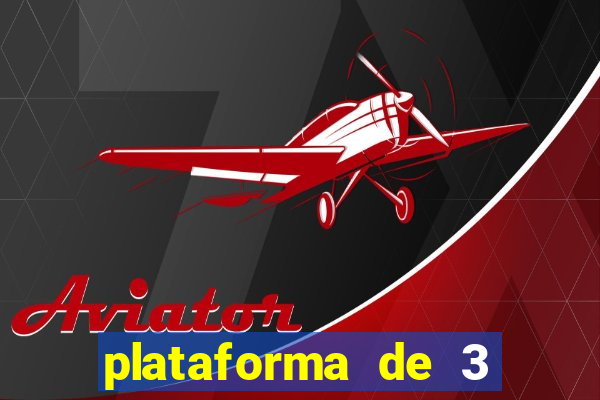 plataforma de 3 reais jogo