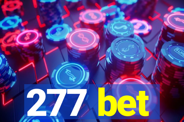 277 bet