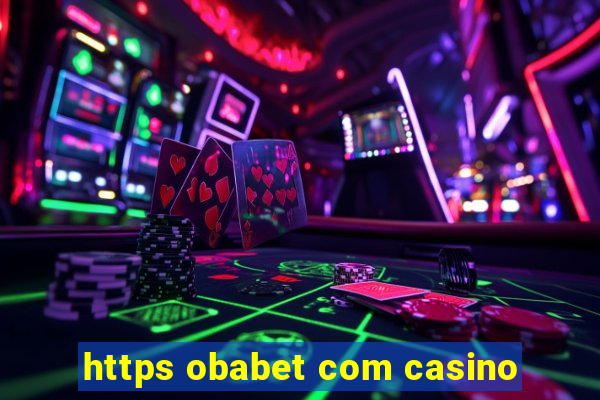 https obabet com casino