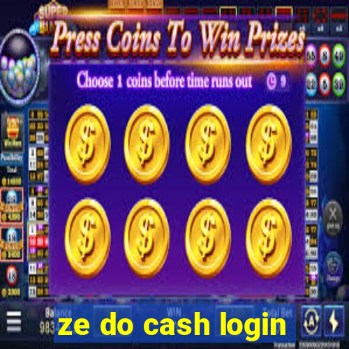 ze do cash login