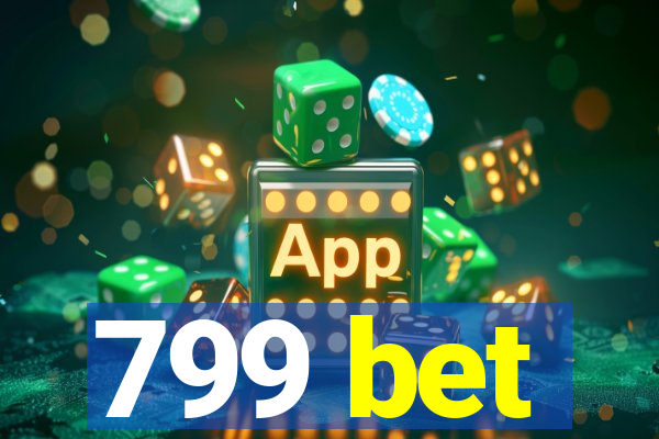 799 bet