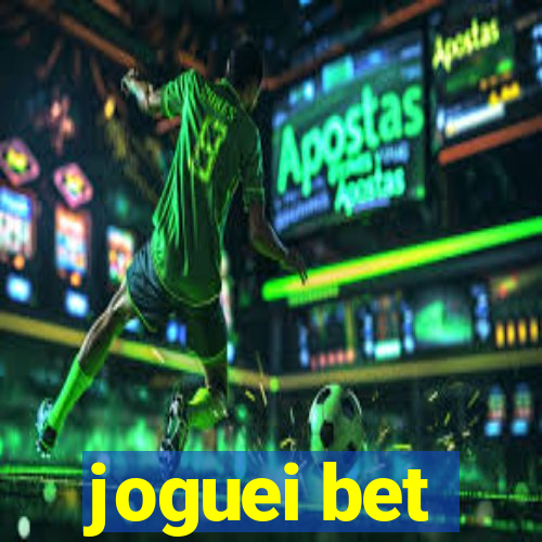 joguei bet