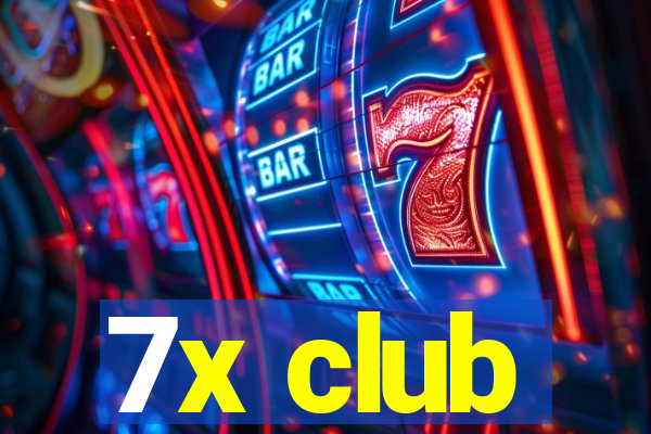 7x club