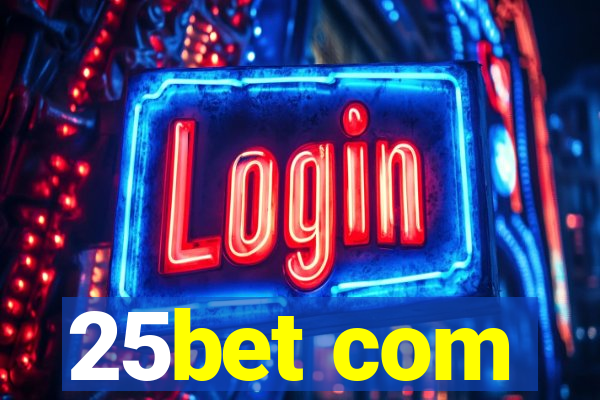 25bet com