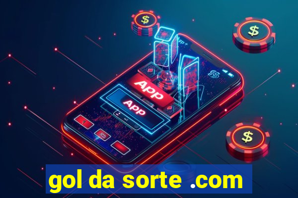 gol da sorte .com