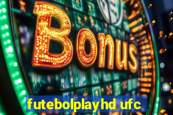 futebolplayhd ufc