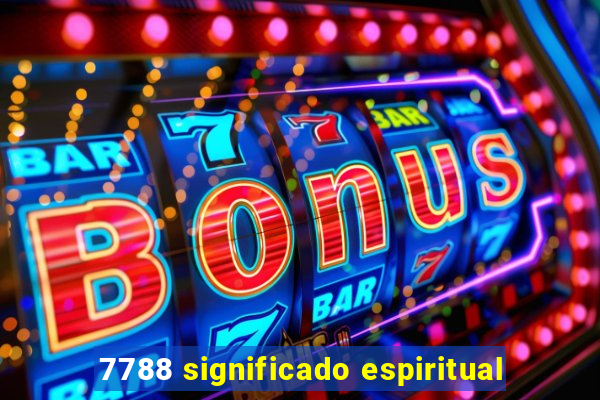 7788 significado espiritual