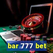 bar 777 bet