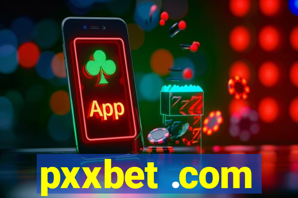 pxxbet .com