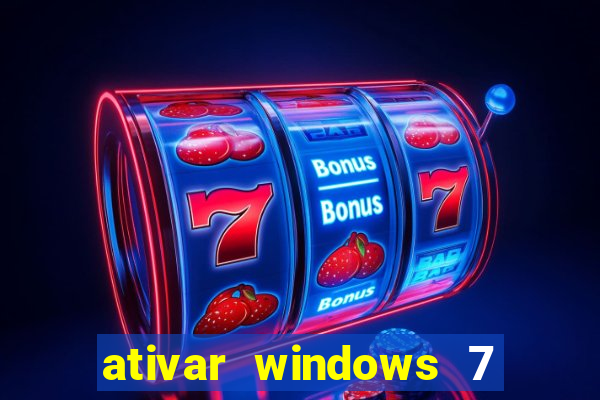 ativar windows 7 pelo cmd