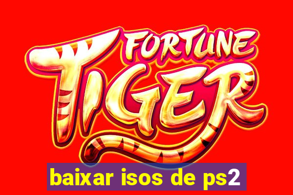 baixar isos de ps2