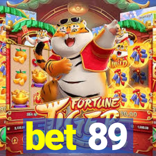 bet 89