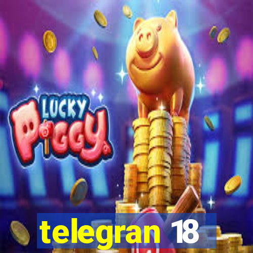 telegran 18