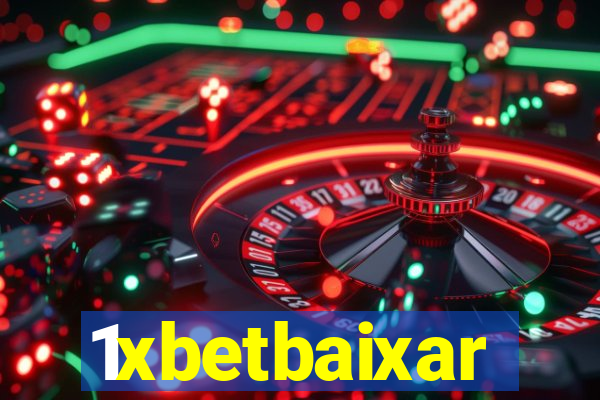 1xbetbaixar