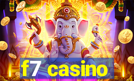 f7 casino