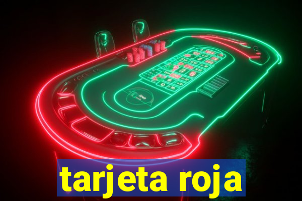 tarjeta roja