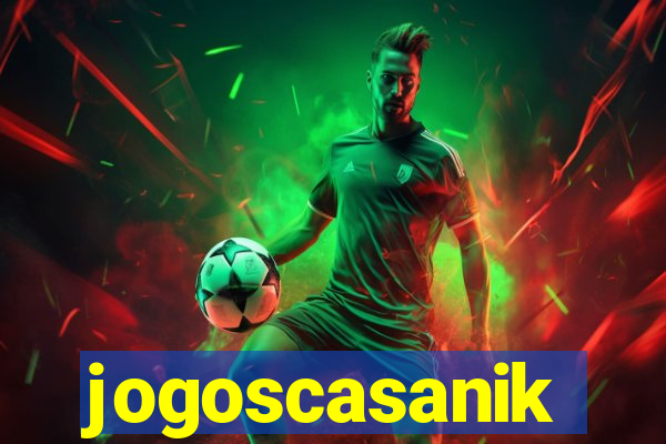 jogoscasanik