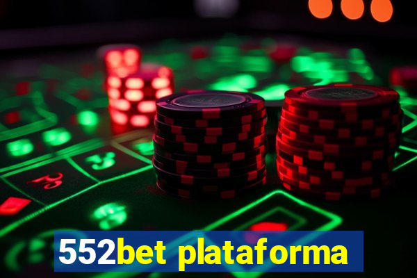 552bet plataforma