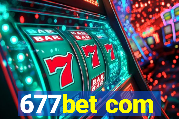 677bet com