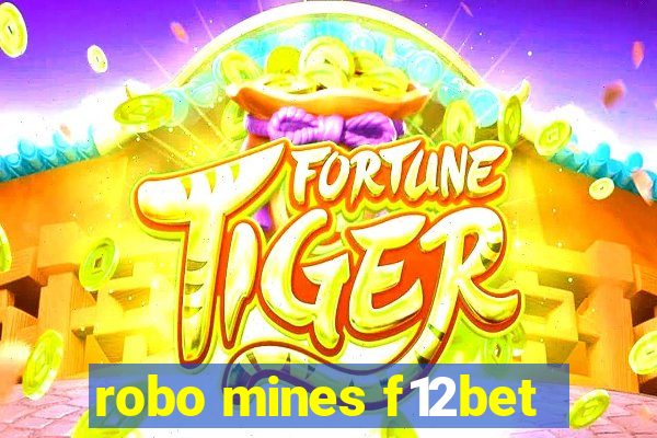 robo mines f12bet