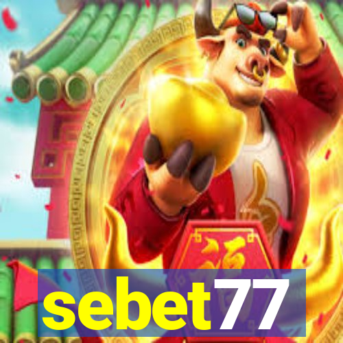 sebet77