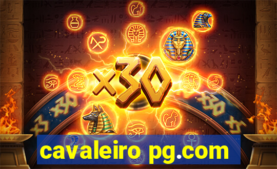 cavaleiro pg.com