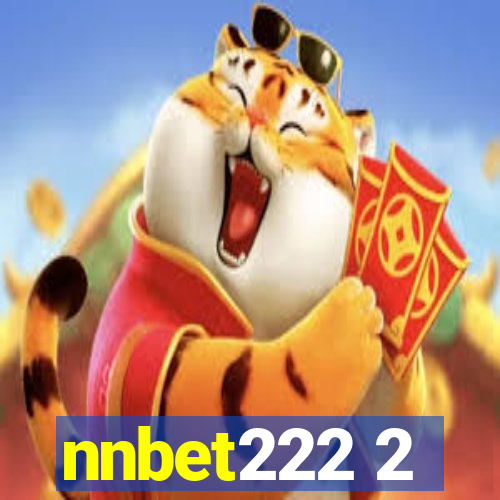 nnbet222 2