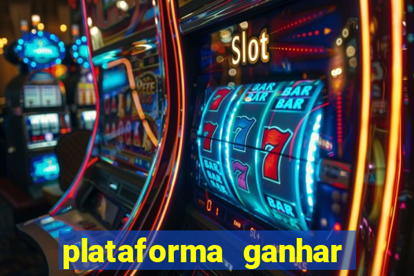 plataforma ganhar dinheiro jogando