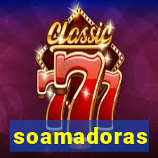 soamadoras