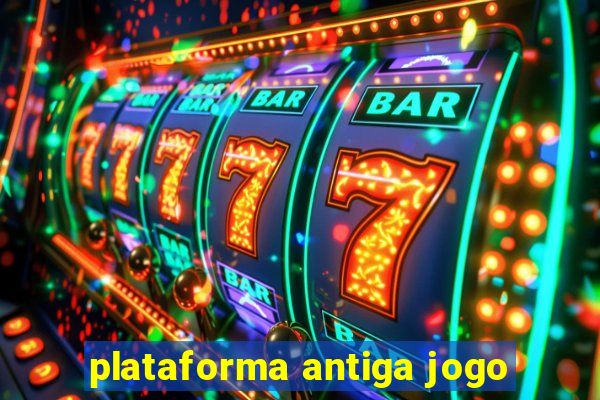 plataforma antiga jogo