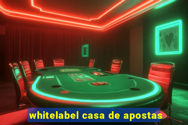 whitelabel casa de apostas