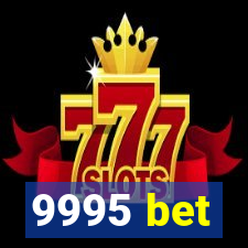 9995 bet