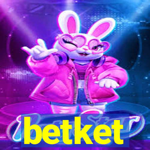 betket