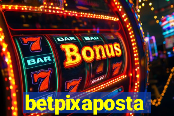 betpixaposta