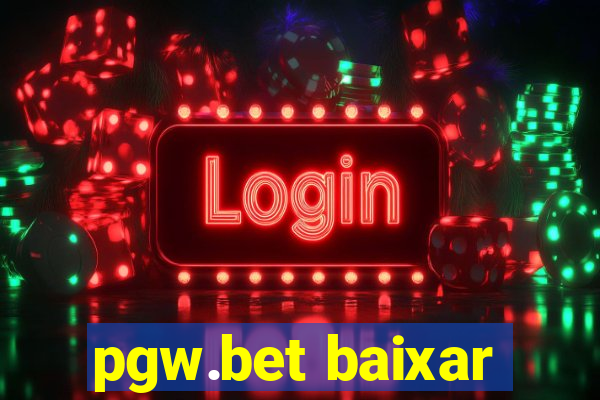 pgw.bet baixar