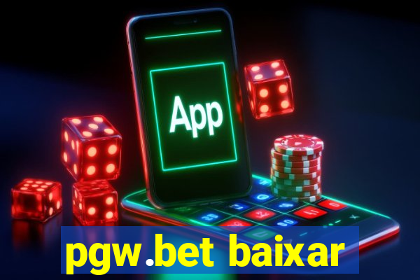 pgw.bet baixar