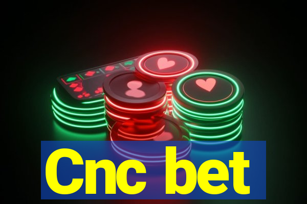 Cnc bet