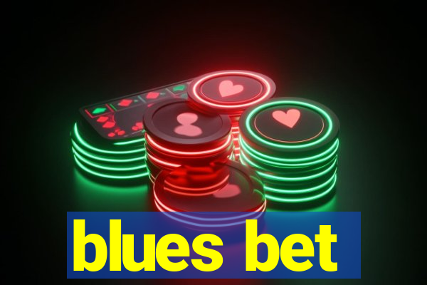 blues bet