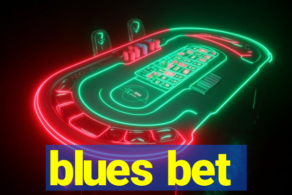 blues bet