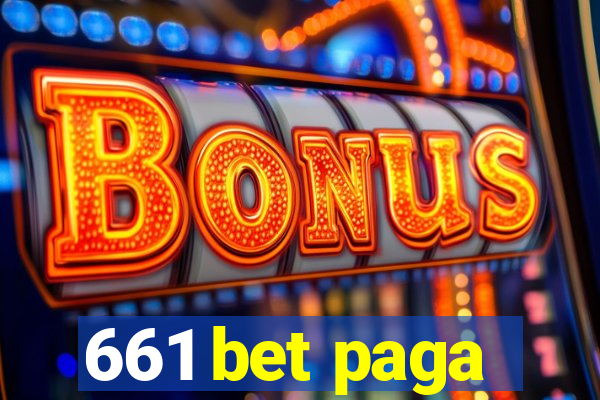 661 bet paga