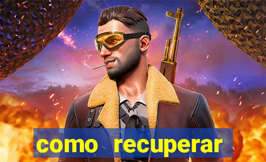 como recuperar conta no 7games