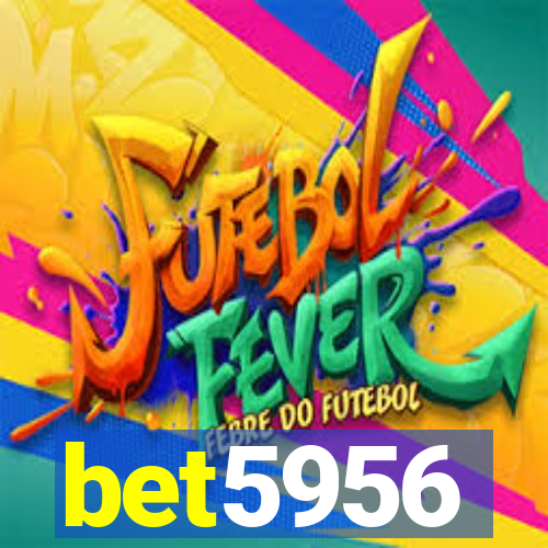 bet5956