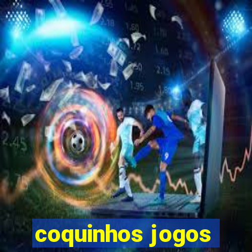 coquinhos jogos