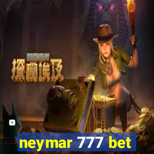 neymar 777 bet