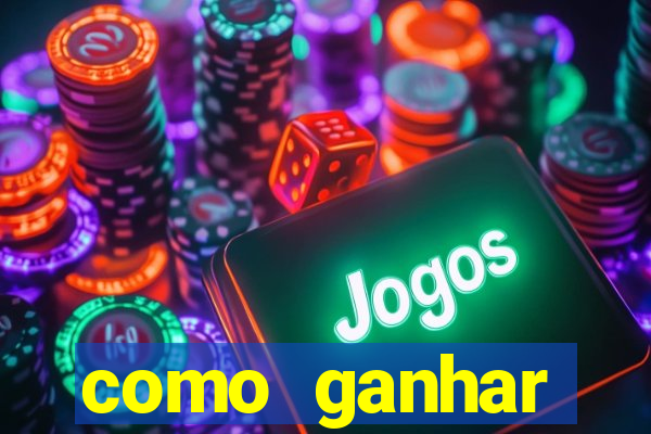 como ganhar dinheiro no jogo do tigre sem depositar