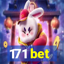 171 bet